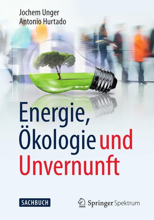 Produktbild: Energie, &Ouml;kologie und Unvernunft