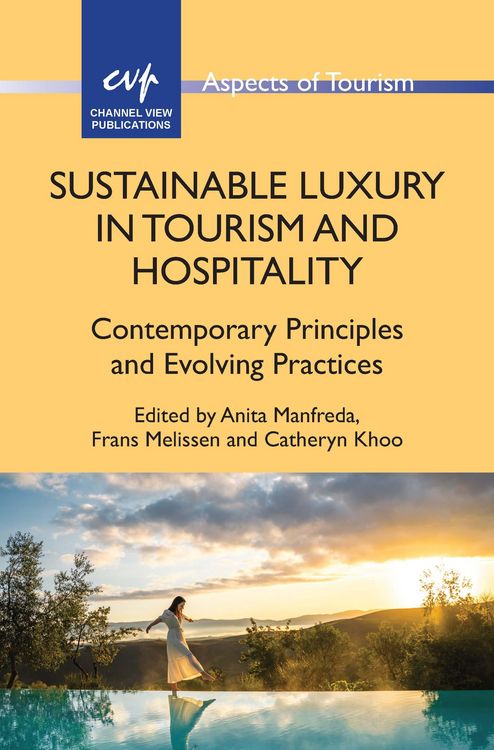 Produktbild: Sustainable Luxury in Tourism and Hospitality