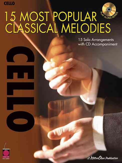 Produktbild: 15 Most Popular Classical Melodies: Cello