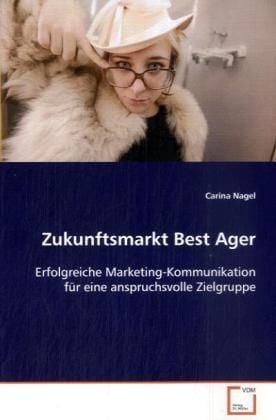 Produktbild: Nagel, C: Zukunftsmarkt Best Ager