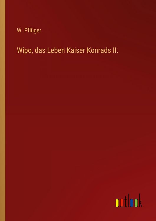 Produktbild: Wipo, das Leben Kaiser Konrads II.