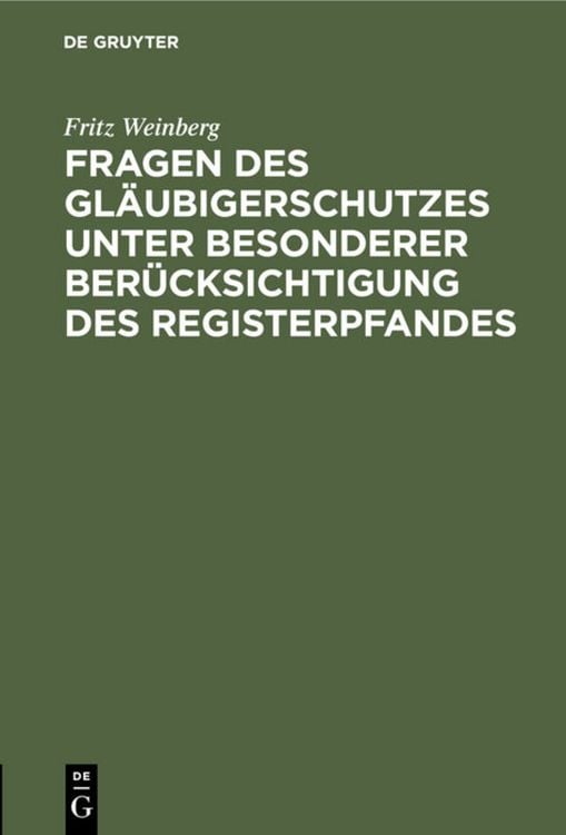 Produktbild: Fragen des Gl&auml;ubigerschutzes unter besonderer Ber&uuml;cksichtigung des Registerpfandes