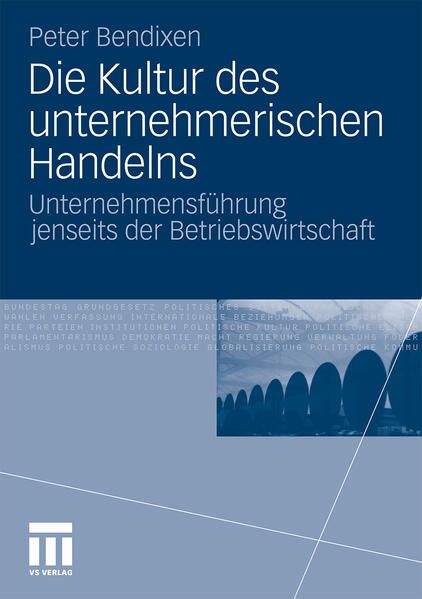 Produktbild: Die Kultur des unternehmerischen Handelns