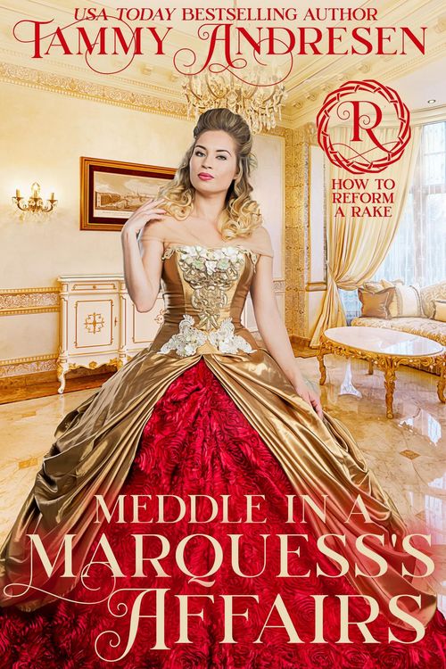 Produktbild: Meddle in a Marquess's Affairs (How to Reform a Rake, #2)