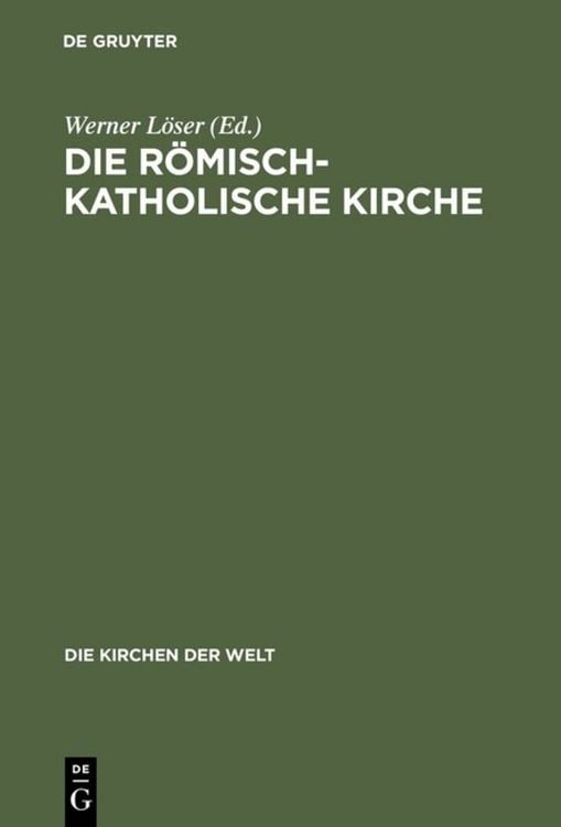 Produktbild: Die r&ouml;misch-katholische Kirche