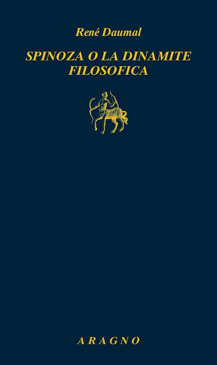 Produktbild: Spinoza o la dinamite filosofica