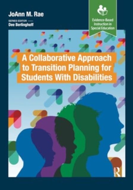 Produktbild: Rae, J: Collaborative Approach to Transition Planning for St