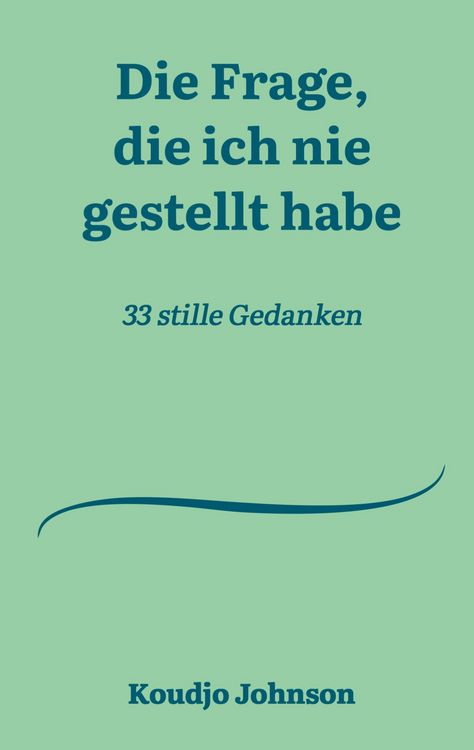 Produktbild: Die Frage, die ich nie gestellt habe