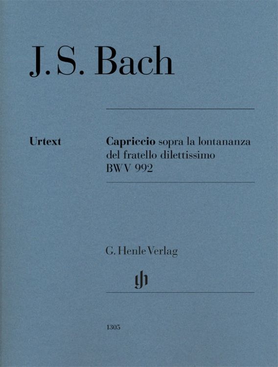 Produktbild: Johann Sebastian Bach - Capriccio sopra la lontananza del fratello dilettissimo B-dur BWV 992