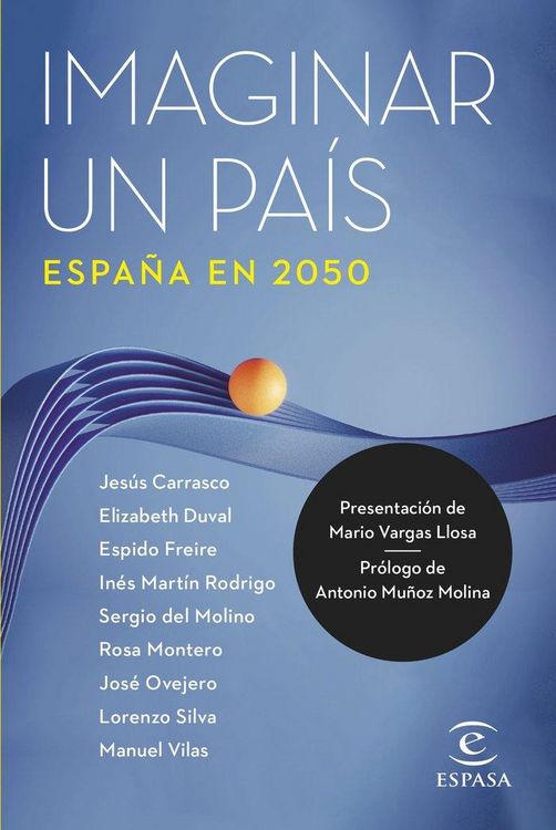 Produktbild: Imaginar un pa&iacute;s. Espa&ntilde;a en 2050