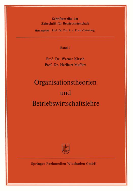 Produktbild: Organisationstheorien und Betriebswirtschaftslehre