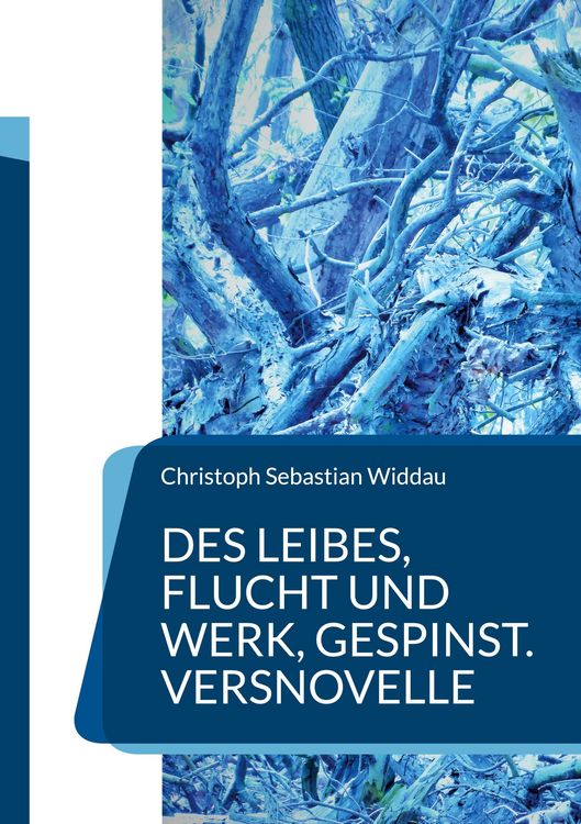 Produktbild: Des Leibes, Flucht und Werk, Gespinst
