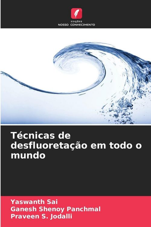 Produktbild: T&eacute;cnicas de desfluoreta&ccedil;&atilde;o em todo o mundo