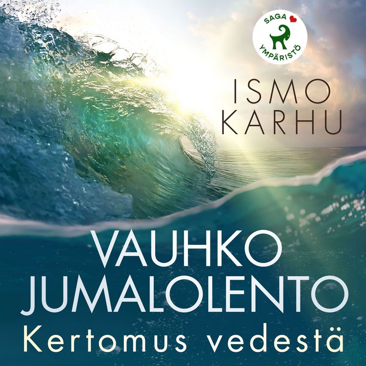 Produktbild: Vauhko jumalolento &ndash;&nbsp;Kertomus vedest&auml;