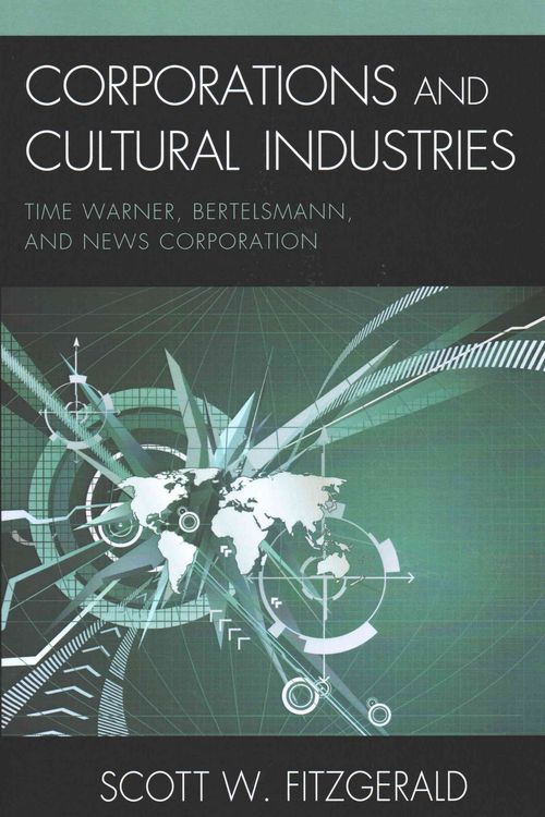 Produktbild: Fitzgerald, S: Corporations and Cultural Industries