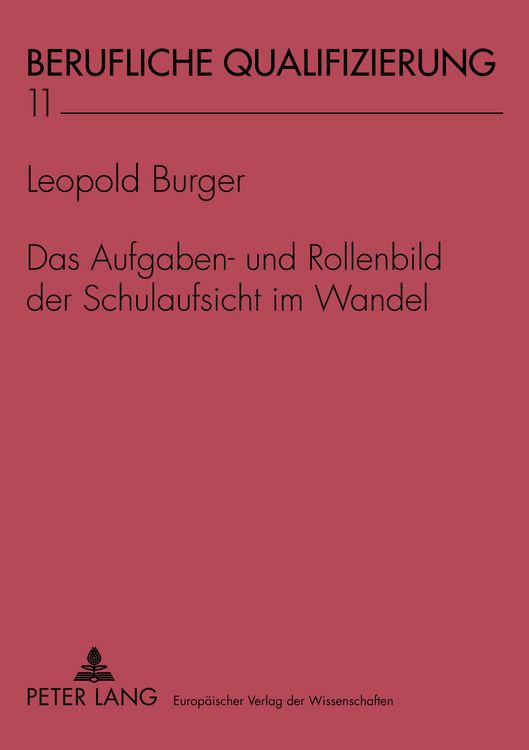 Produktbild: Das Aufgaben- und Rollenbild der Schulaufsicht im Wandel