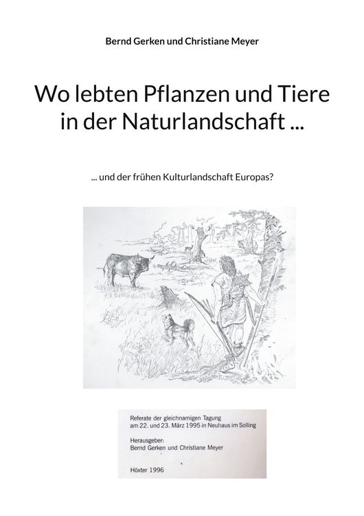 Produktbild: Wo lebten Pflanzen und Tiere in der Naturlandschaft ...