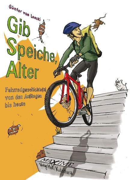 Produktbild: Gib Speiche, Alter!
