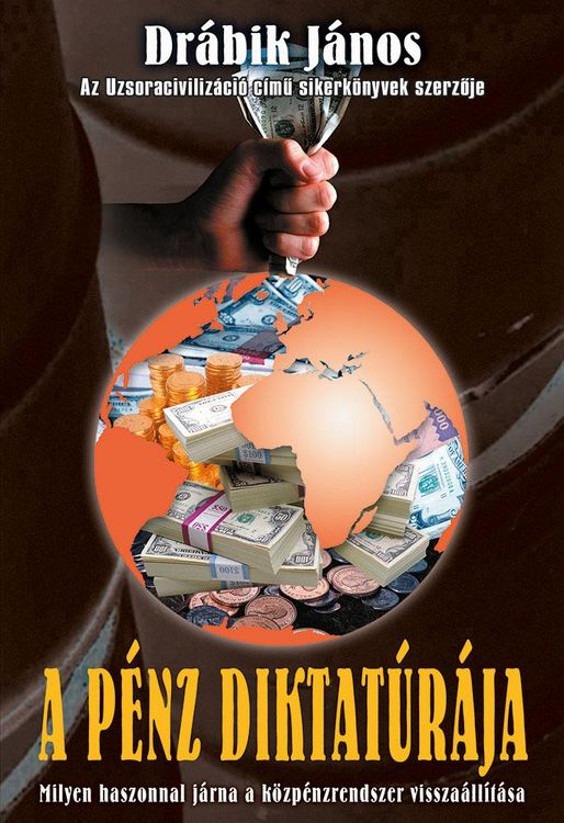 Produktbild: A p&eacute;nz diktat&uacute;r&aacute;ja