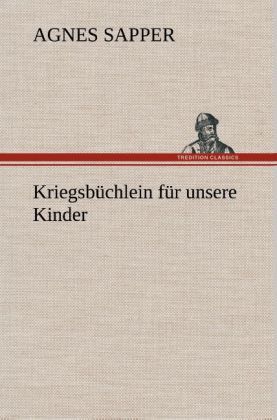 Produktbild: Kriegsb&uuml;chlein f&uuml;r unsere Kinder