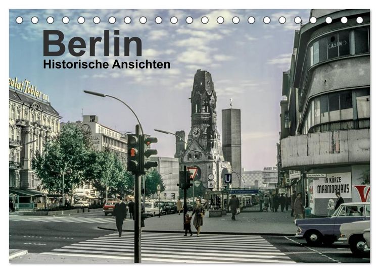 Produktbild: Berlin - Historische Ansichten (Tischkalender 2026 DIN A5 quer), CALVENDO Monatskalender