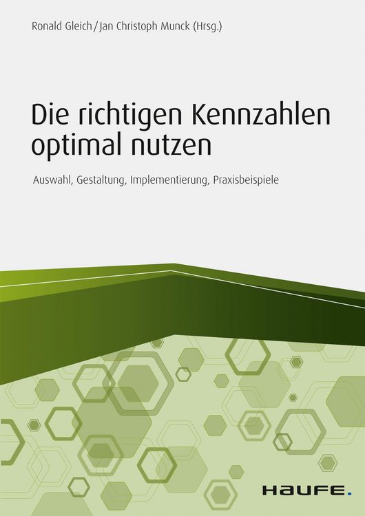 Produktbild: Die richtigen Kennzahlen optimal nutzen
