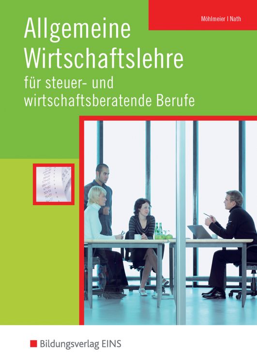 Produktbild: Allgemeine Wirtschaftslehre f&uuml;r steuer- und wirtschaftsberatende Berufe