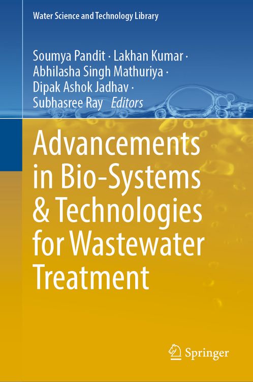 Produktbild: Advancements in Bio-systems and Technologies for Wastewater Treatment