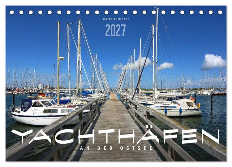 Produktbild: YACHTH&Auml;FEN AN DER OSTSEE (Tischkalender 2027 DIN A5 quer), CALVENDO Monatskalender