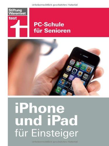 Produktbild: IPhone und iPad f&uuml;r Einsteiger