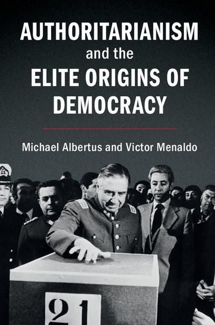 Produktbild: Authoritarianism and the Elite Origins of Democracy
