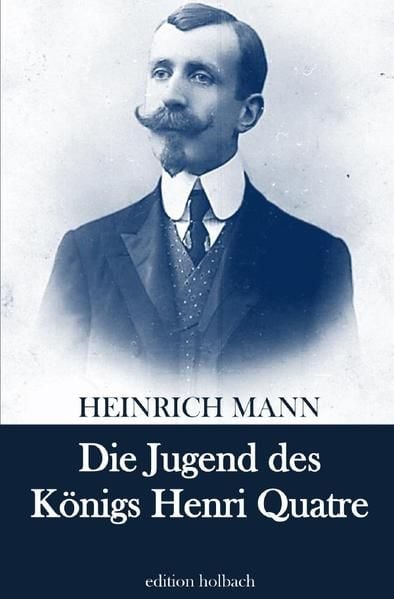 Produktbild: Die Jugend des K&ouml;nigs Henri Quatre