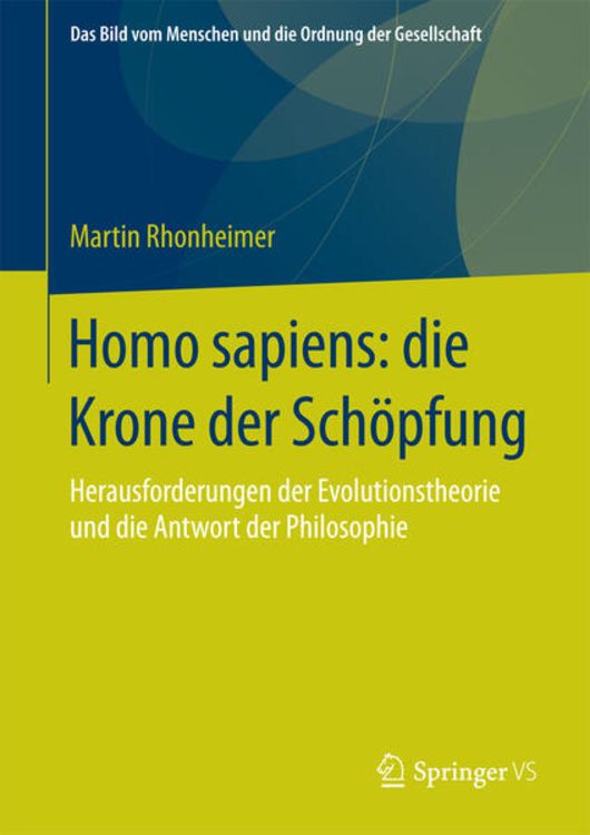 Produktbild: Homo sapiens: die Krone der Sch&ouml;pfung