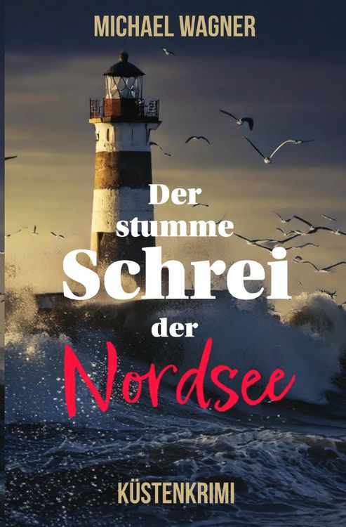 Produktbild: Der stumme Schrei der Nordsee