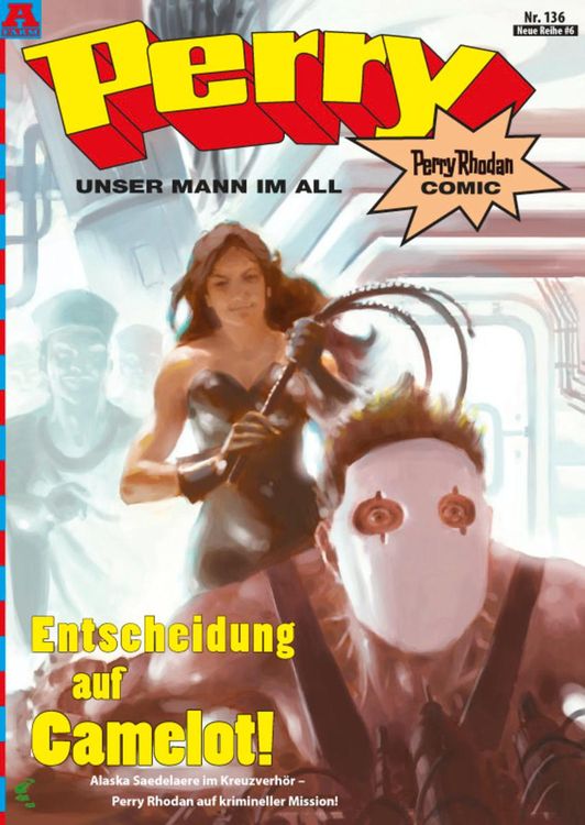 Bild vom Artikel Perry - unser Mann im All 136: Entscheidung auf Camelot! vom Autor Kai Hirdt