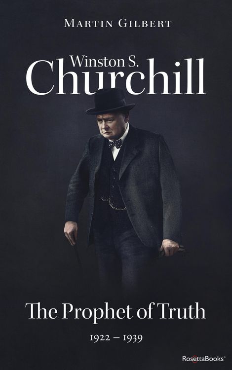 Produktbild: Winston S. Churchill: The Prophet of Truth, 1922-1939