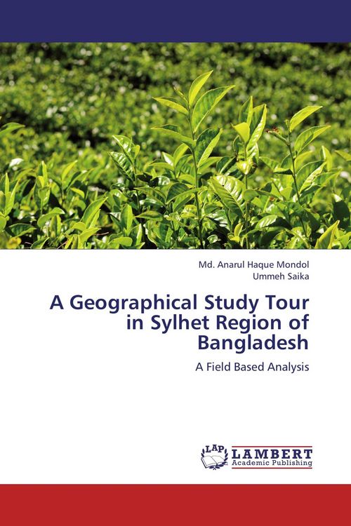 Produktbild: A Geographical Study Tour in Sylhet Region of Bangladesh