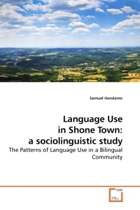 Produktbild: Handamo, S: Language Use in Shone Town: a sociolinguistic st