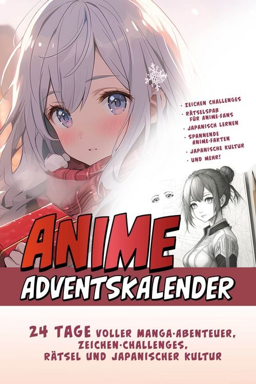Produktbild: Der Gro&szlig;e Anime Adventskalender: 24 Tage voller Manga-Abenteuer, Zeichen-Challenges, R&auml;tsel und Japanischer Kultur | Das ideale Geschenk f&uuml;r Anime-Fans