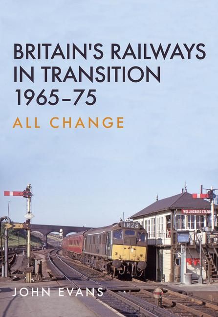 Produktbild: Britain's Railways in Transition 1965-75