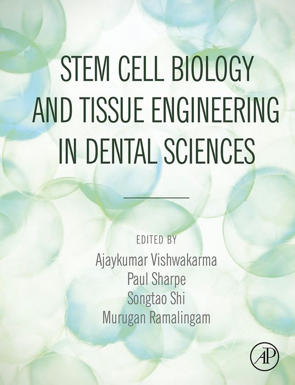 Produktbild: Stem Cell Biology and Tissue Engineering in Dental Sciences