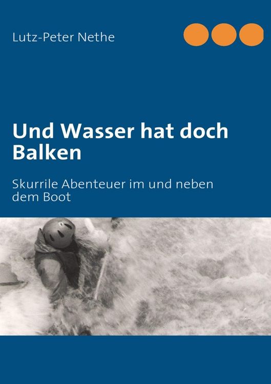 Produktbild: Und Wasser hat doch Balken