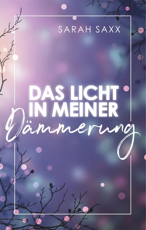Produktbild: Das Licht in meiner D&auml;mmerung
