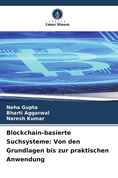 Produktbild: Blockchain-basierte Suchsysteme: Von den Grundlagen bis zur praktischen Anwendung