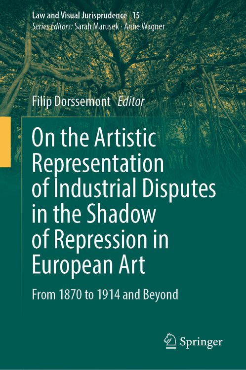 Produktbild: On the Artistic Representation of Industrial Disputes in the Shadow of Repression in European Art
