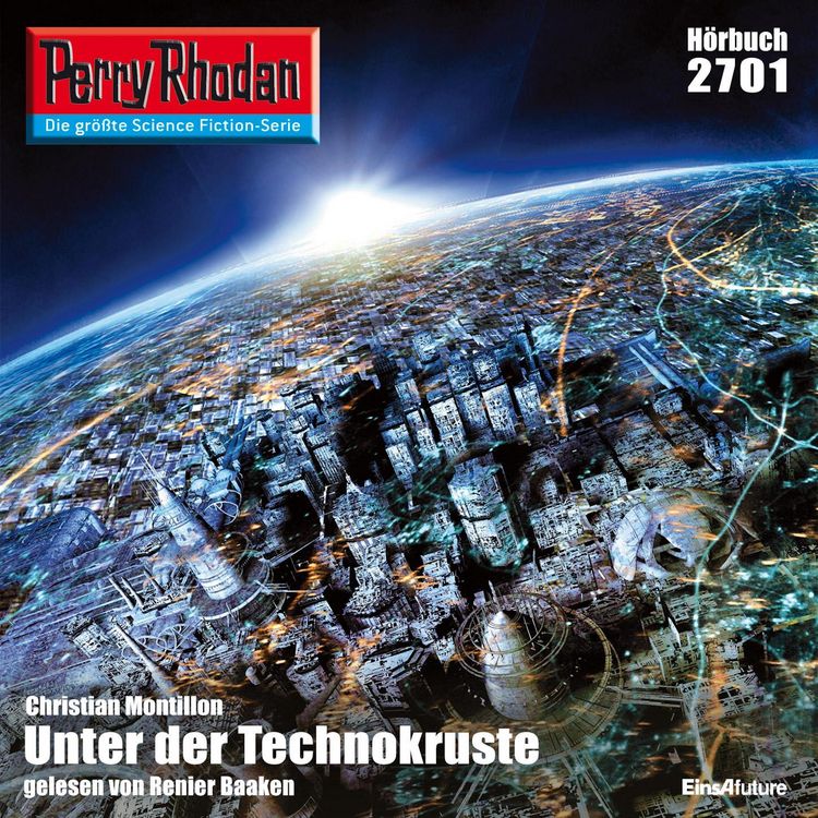 Produktbild: Perry Rhodan 2701: Unter der Technokruste