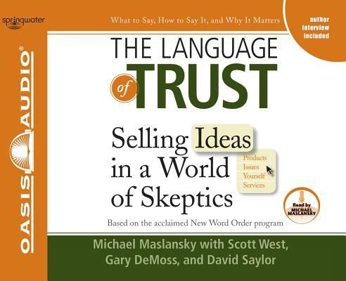 Produktbild: The Language of Trust (Library Edition): Selling Ideas in a World of Skeptics