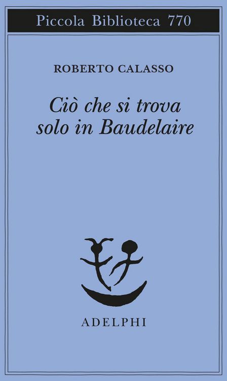 Produktbild: Ci&ograve; che si trova solo in Baudelaire