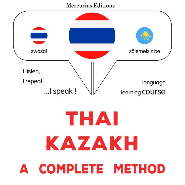 Produktbild: Tha&iuml; - Kazakh : a complete method