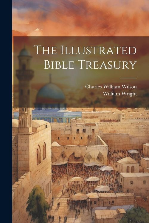 Produktbild: The Illustrated Bible Treasury